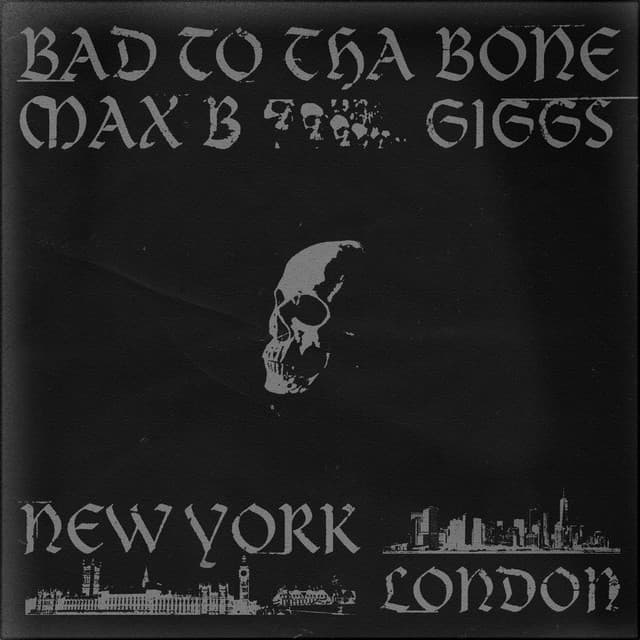 Bad to Tha Bone (feat. Giggs)