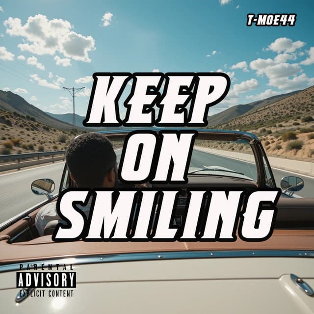 Keep On Smiling