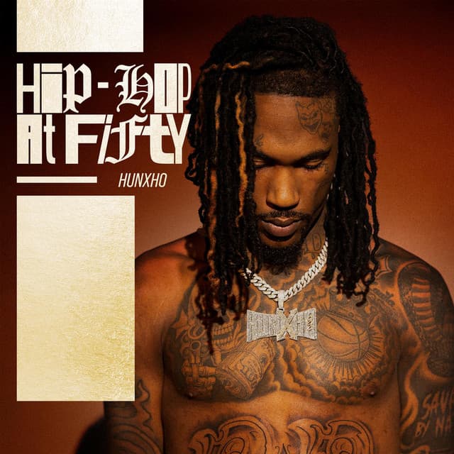 Hip-Hop At Fifty: Hunxho