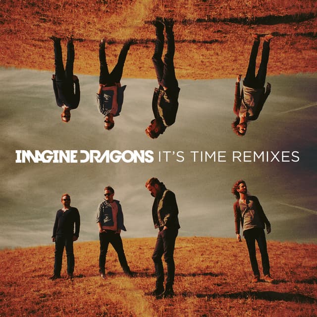 It's Time Remixes