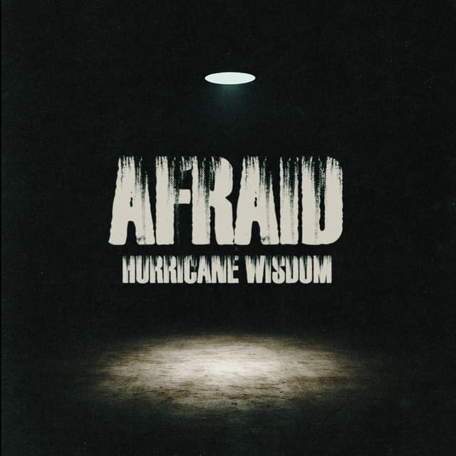 Afraid