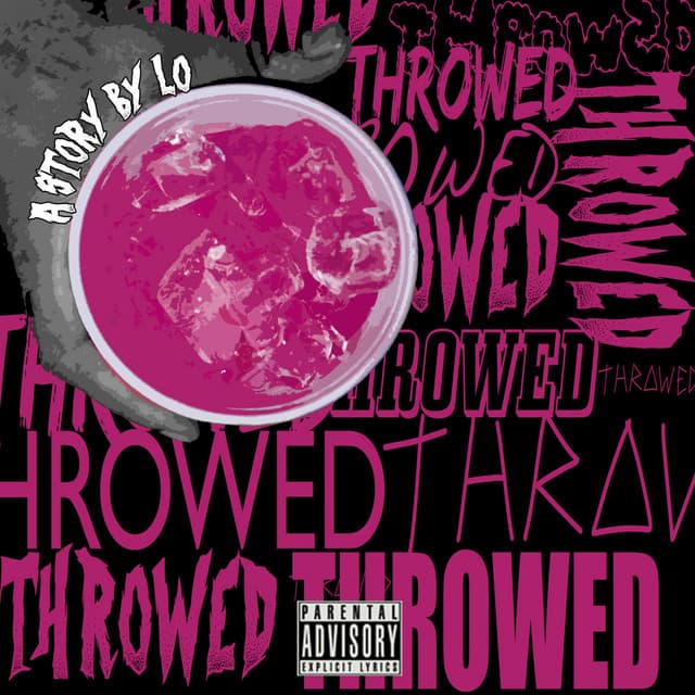Throwed (H Town Love)