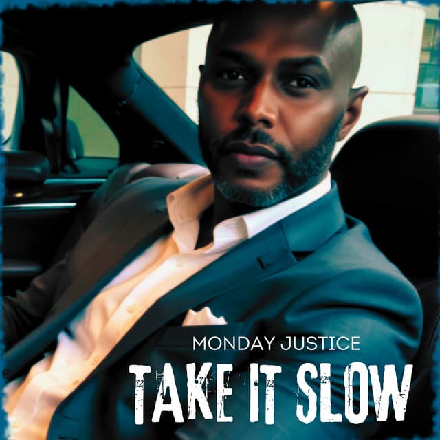 Take It Slow