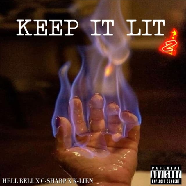 Keep it Lit 2