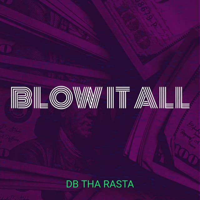 Blow It All