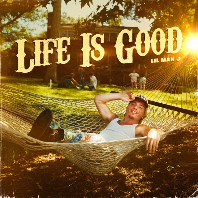 Life Is Good