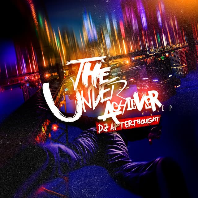 The Underachiever - EP