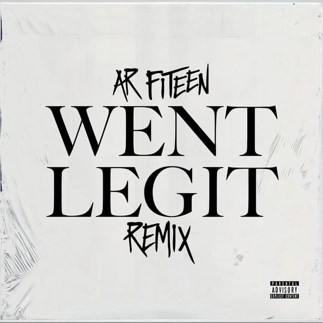 Went Legit (Remix)