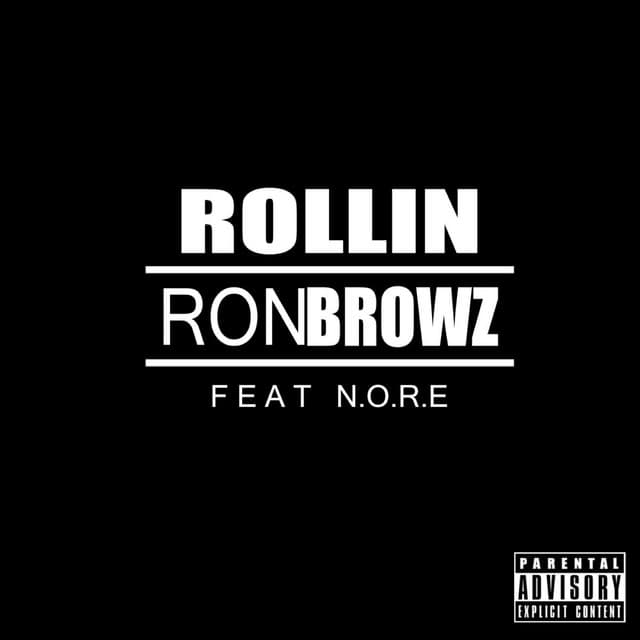 Rollin (feat. N.O.R.E.)
