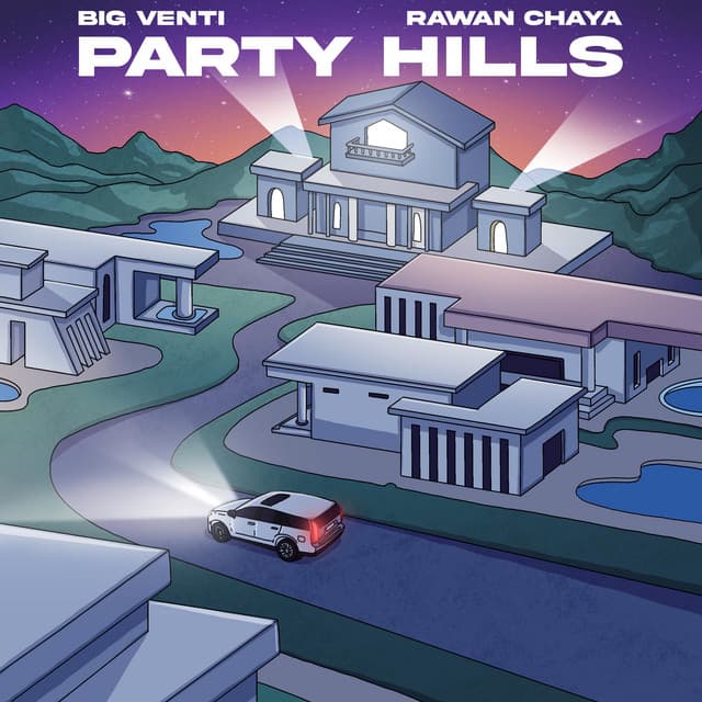 PARTY HILLS
