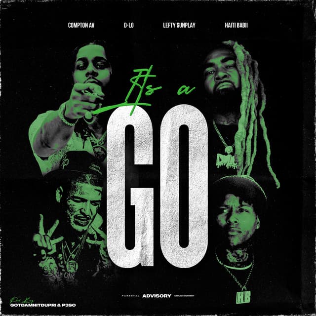 It's A Go (feat. D-Lo)