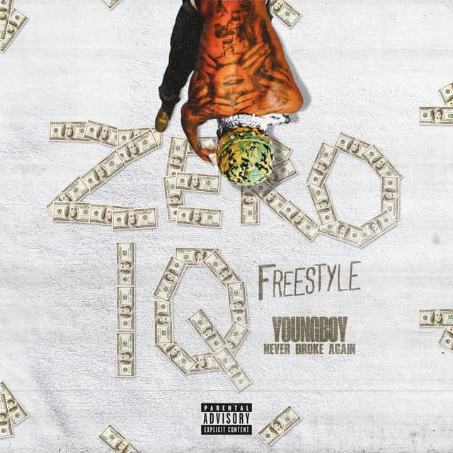 Zero IQ Freestyle (Never Broke Again feat. YoungBoy Never Broke Again)