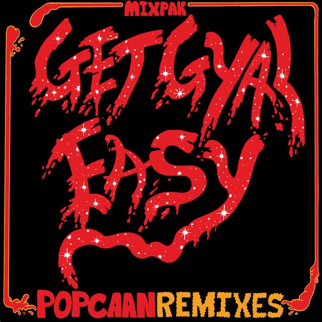 Get Gyal Easy (Remixes)