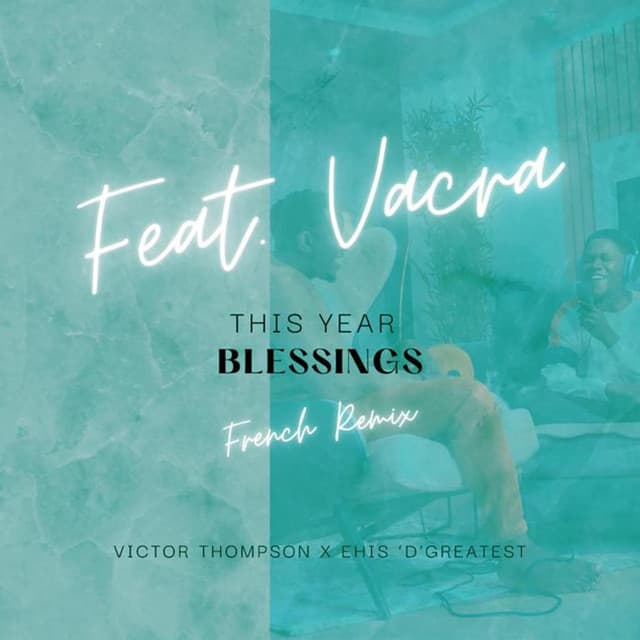 THIS YEAR (Blessings) [French Remix]