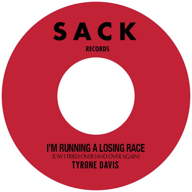 I'm Running A Losing Race B/W I Tried Over (And Over Again)