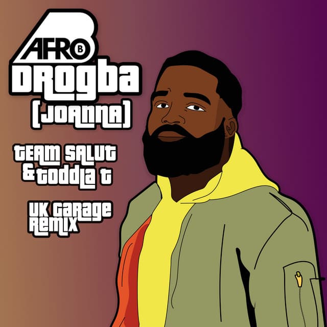 Drogba (Joanna) [UK Garage Remix]