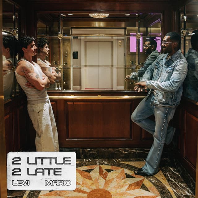 2 Little 2 Late