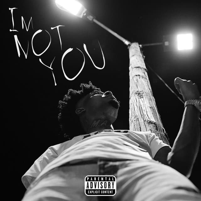 I'M NOT YOU