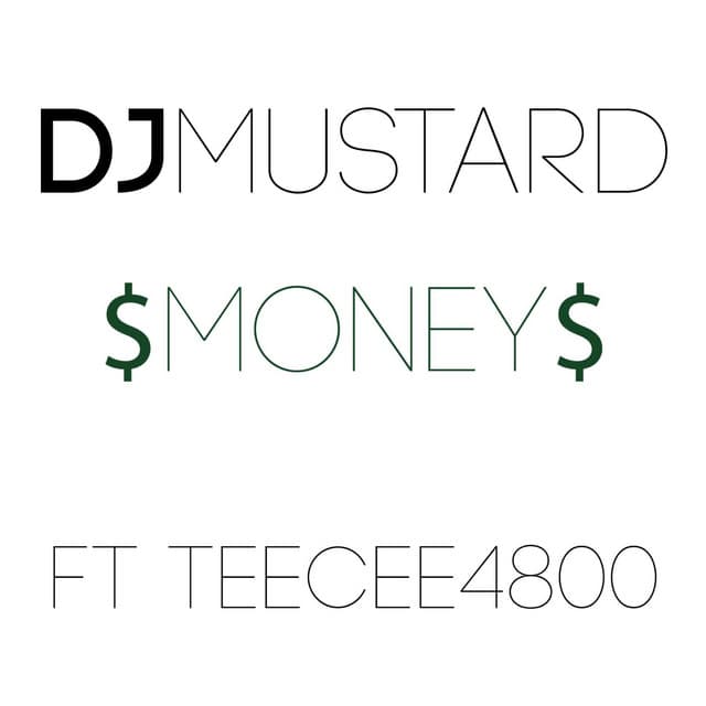 Money (feat. TeeCee4800)