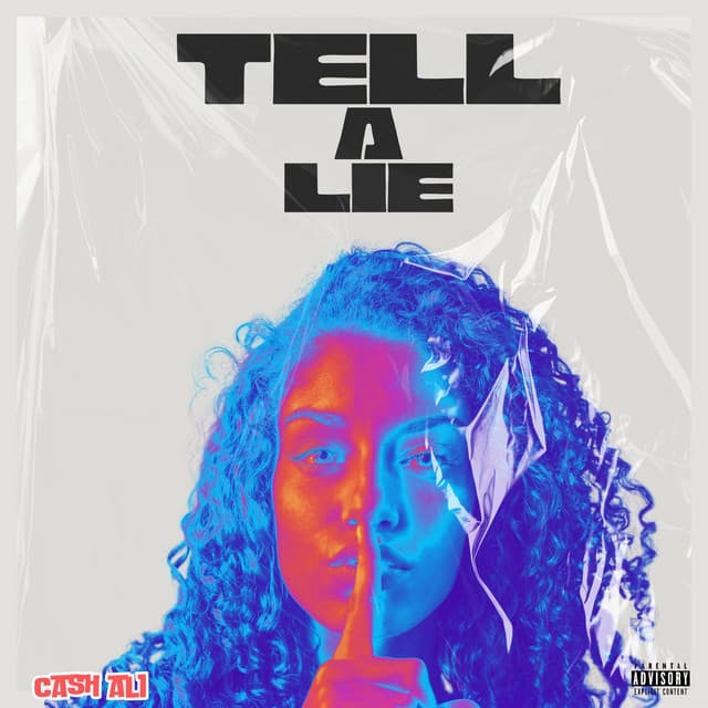 Tell A Lie