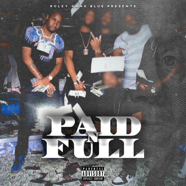 Paid N Full