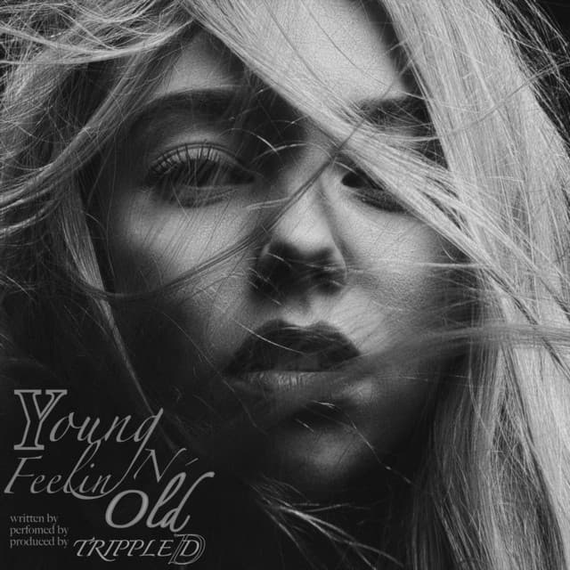 Young n' Feelin Old