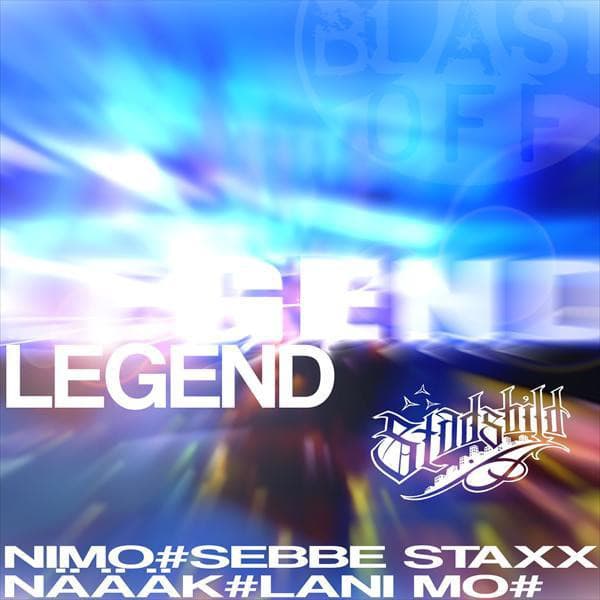 Legend (feat. Nimo, Sebbe Staxx, Näääk & Lani Mo)