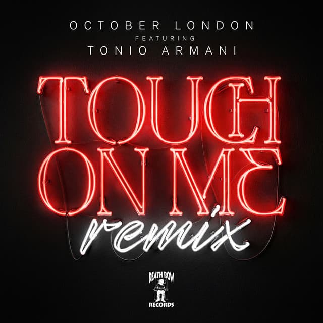 Touch On Me (Remix)