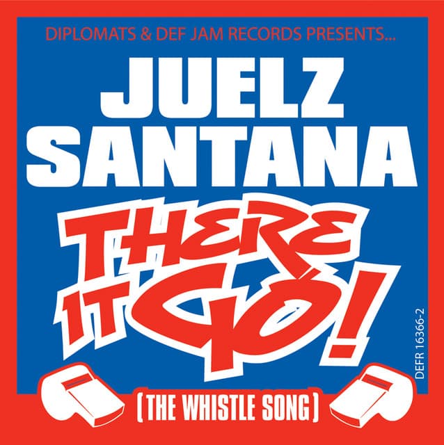 There It Go (The Whistle Song)