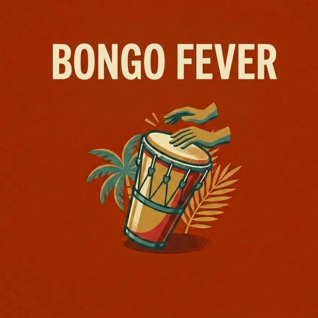 Bongo Fever