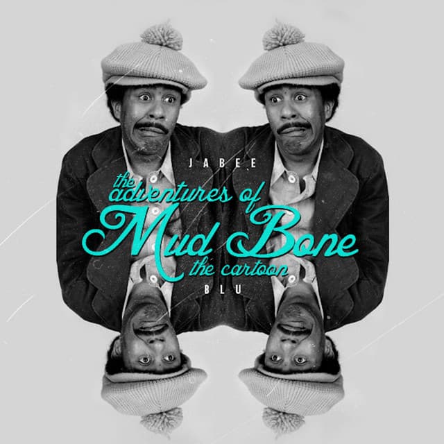 The Adventures of Mudbone the Cartoon