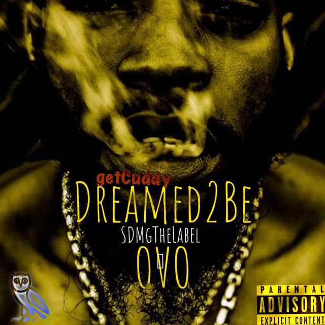 Dreamed 2 Be OVO
