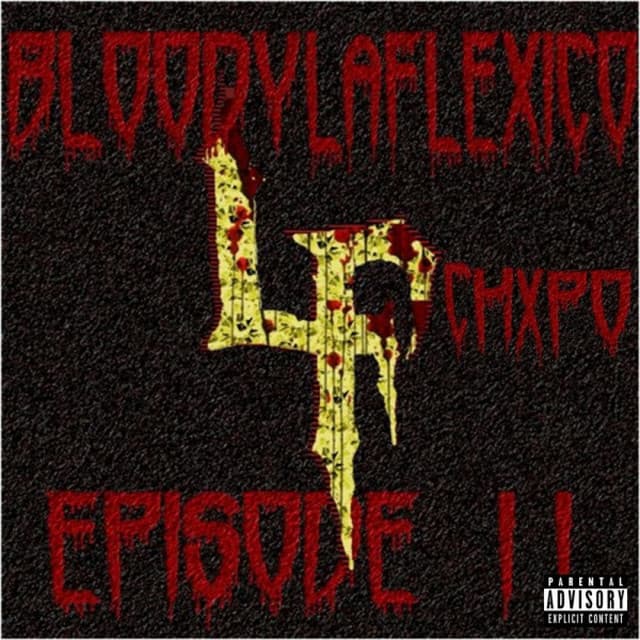 Bloody LaFlexico Episode 2