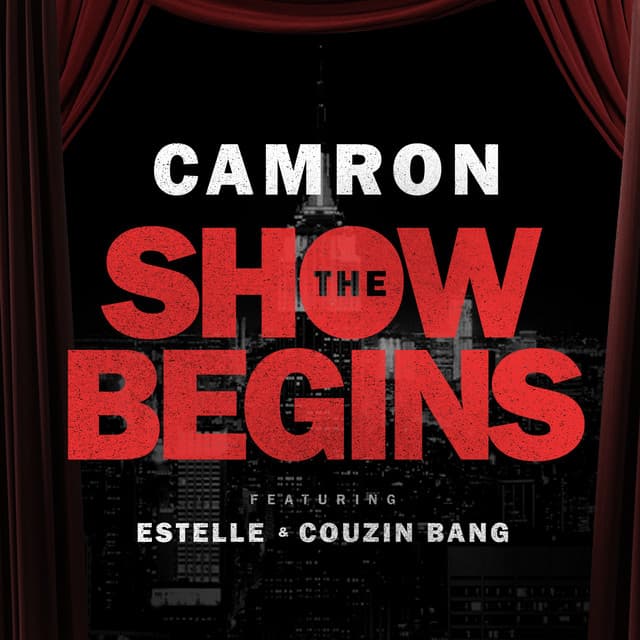 The Show Begins (feat. Estelle & Couzin Bang) - Single