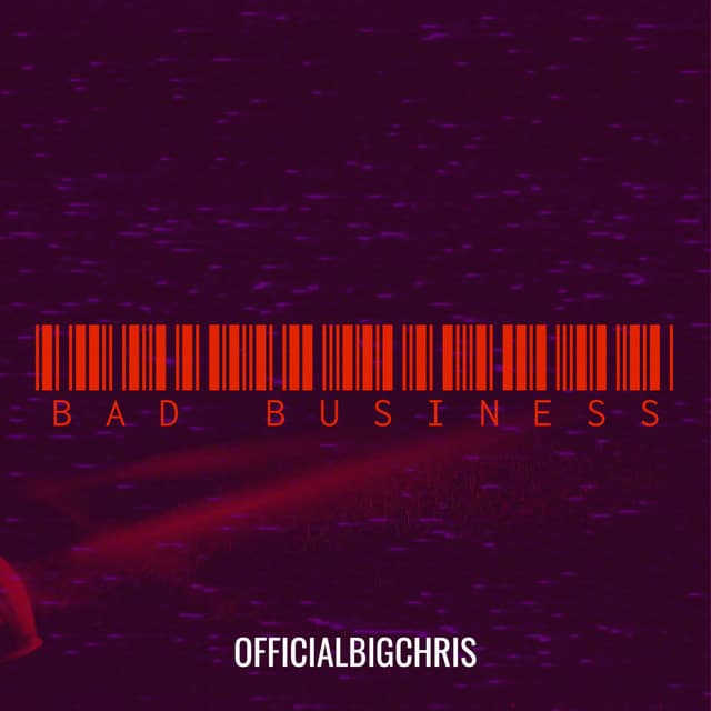 Bad Business