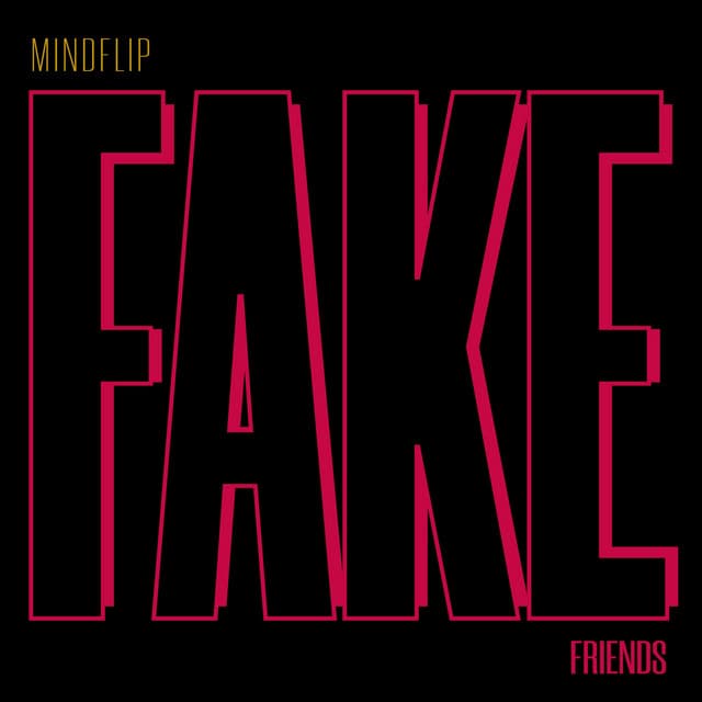 Fake Friends