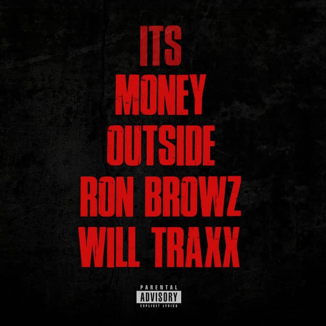 Its Money Outside