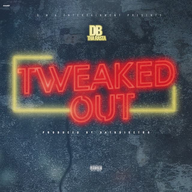 Tweaked Out