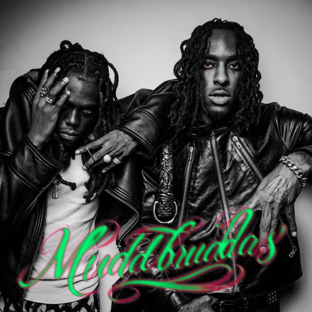 Mudd Bruddas