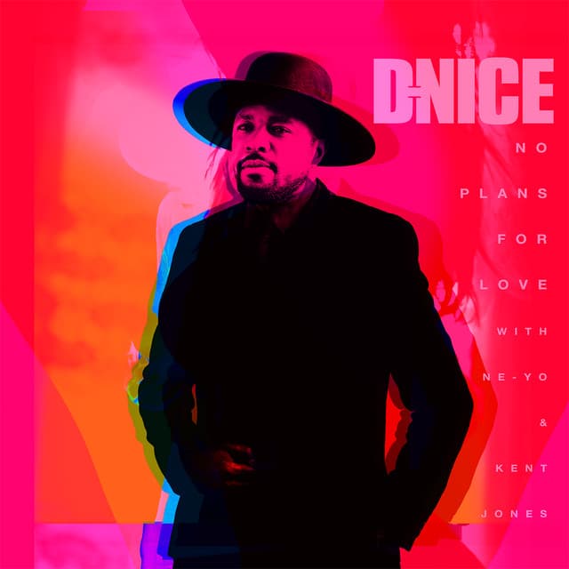 No Plans for Love (with Ne-Yo & Kent Jones)