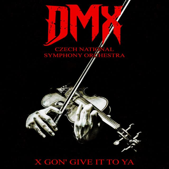 X Gon' Give It to Ya (Re-Recorded - Orchestral Version)
