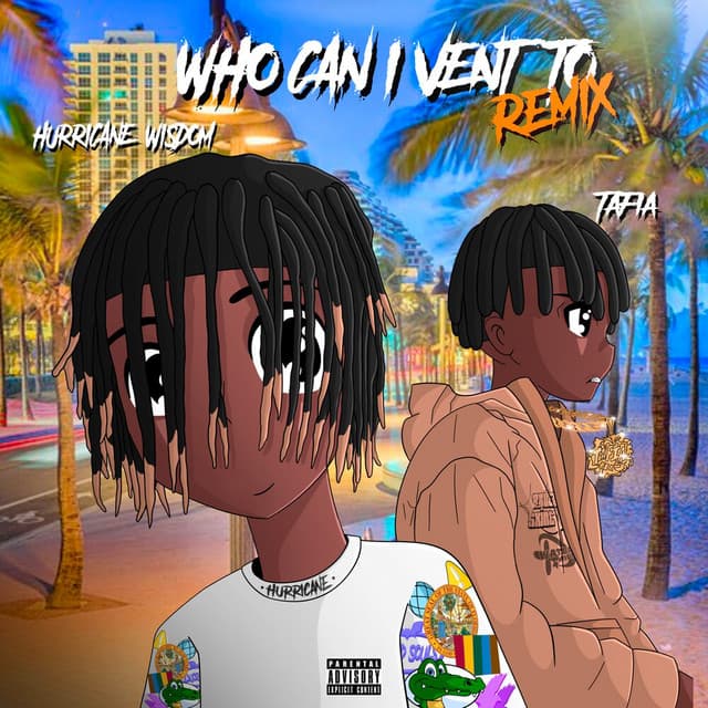 Who Can I Vent To (feat. Tafia) (Remix)