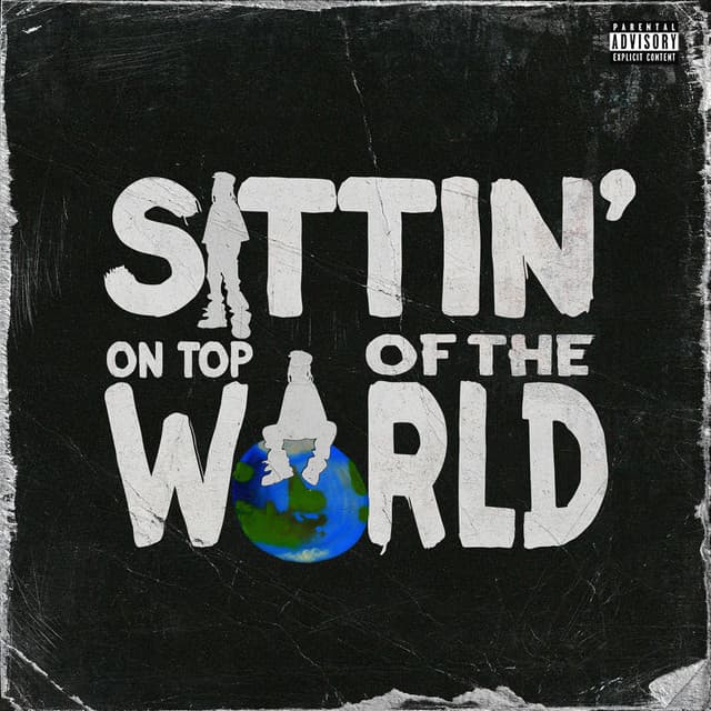 Sittin' On Top Of The World