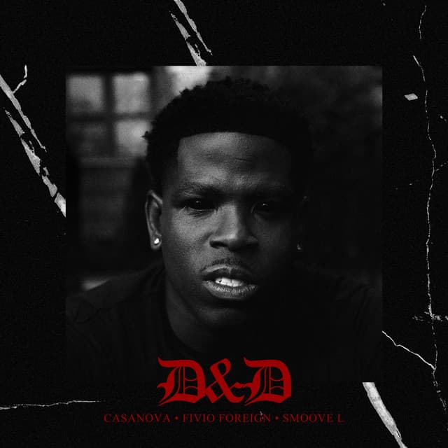 D&D feat. Fivio Foreign & Smoove'L
