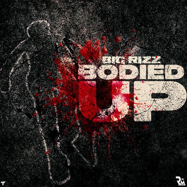 Bodied Up