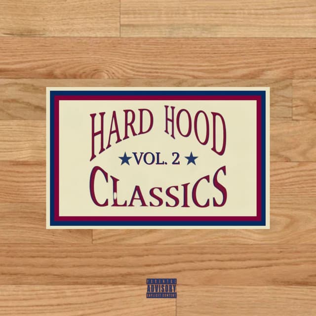 Hard Hood Classics (Vol. 2)