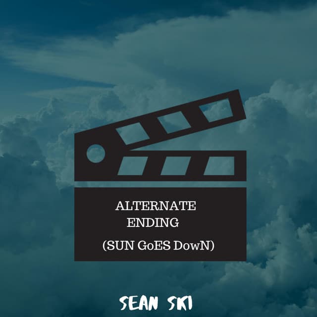 Alternate Ending (Sun Goes Down)