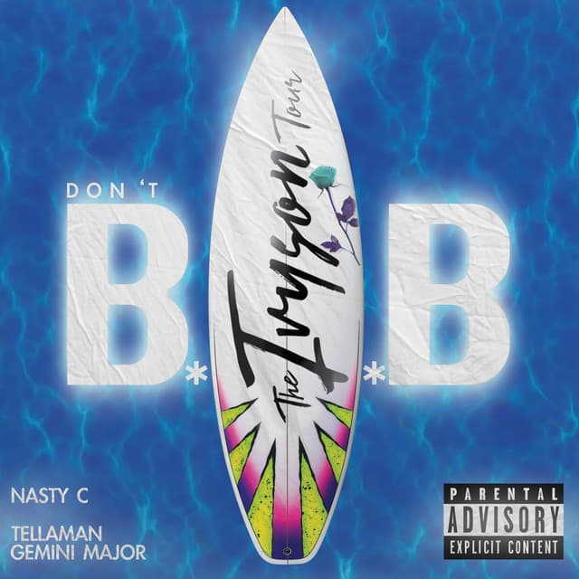 Don't BAB (The Ivyson Tour)