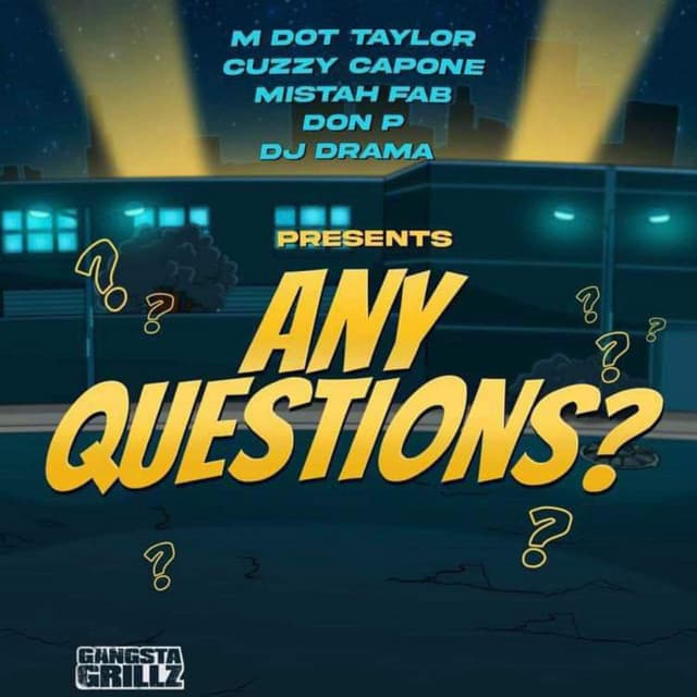 Any Questions