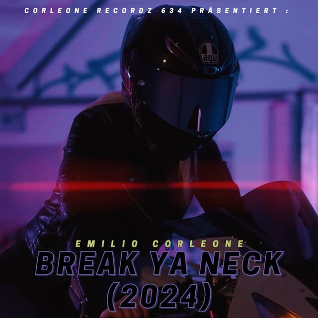 Break Ya Neck (2024)